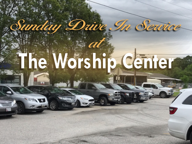 Welcome to The Worship Center's Sunday Drive-In Services!