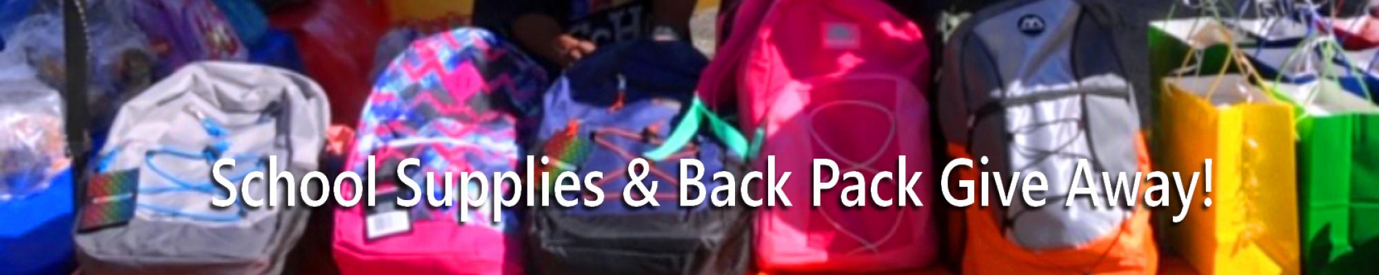 Back to School Backpack and School Supplies Give Away!
