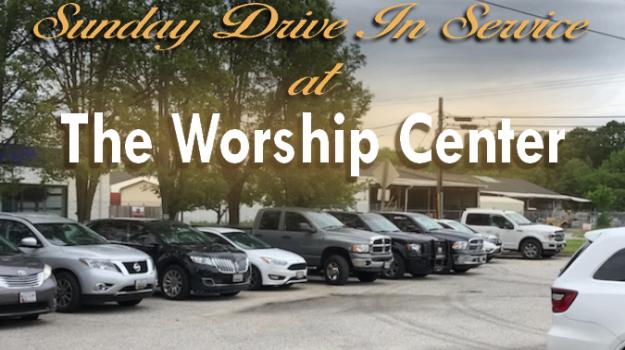 Welcome to The Worship Center's Sunday Drive-In Services!